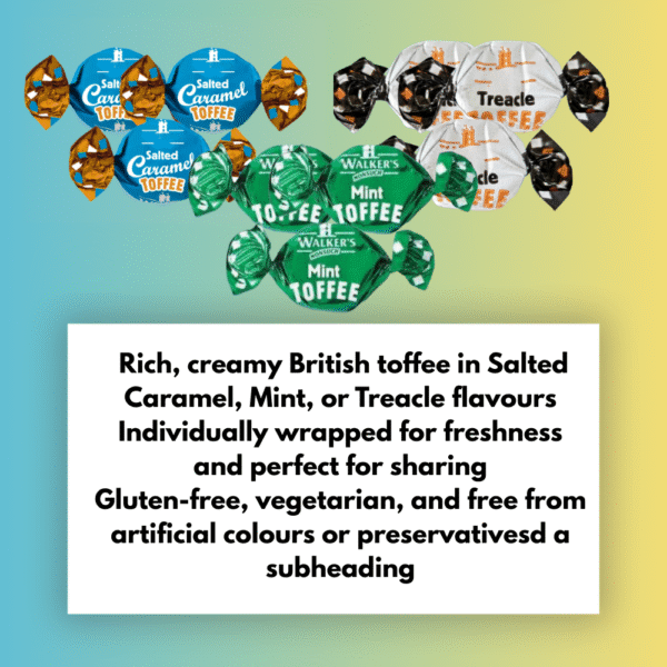 Individually wrapped Salted Caramel, Mint and Treacle toffee chews