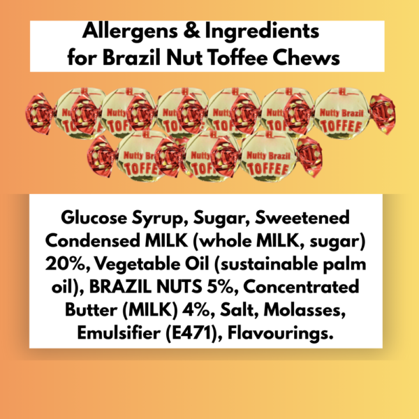 Ingredients and allergen information for Brazil Nut Toffee chews